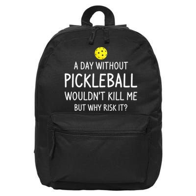 Funny Pickleball Saying Pickleball Player 16 in Basic Backpack