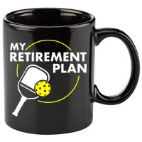 Funny Pickleball Slogan My Retirement Plan Gift 11oz C Handle Ceramic Mug