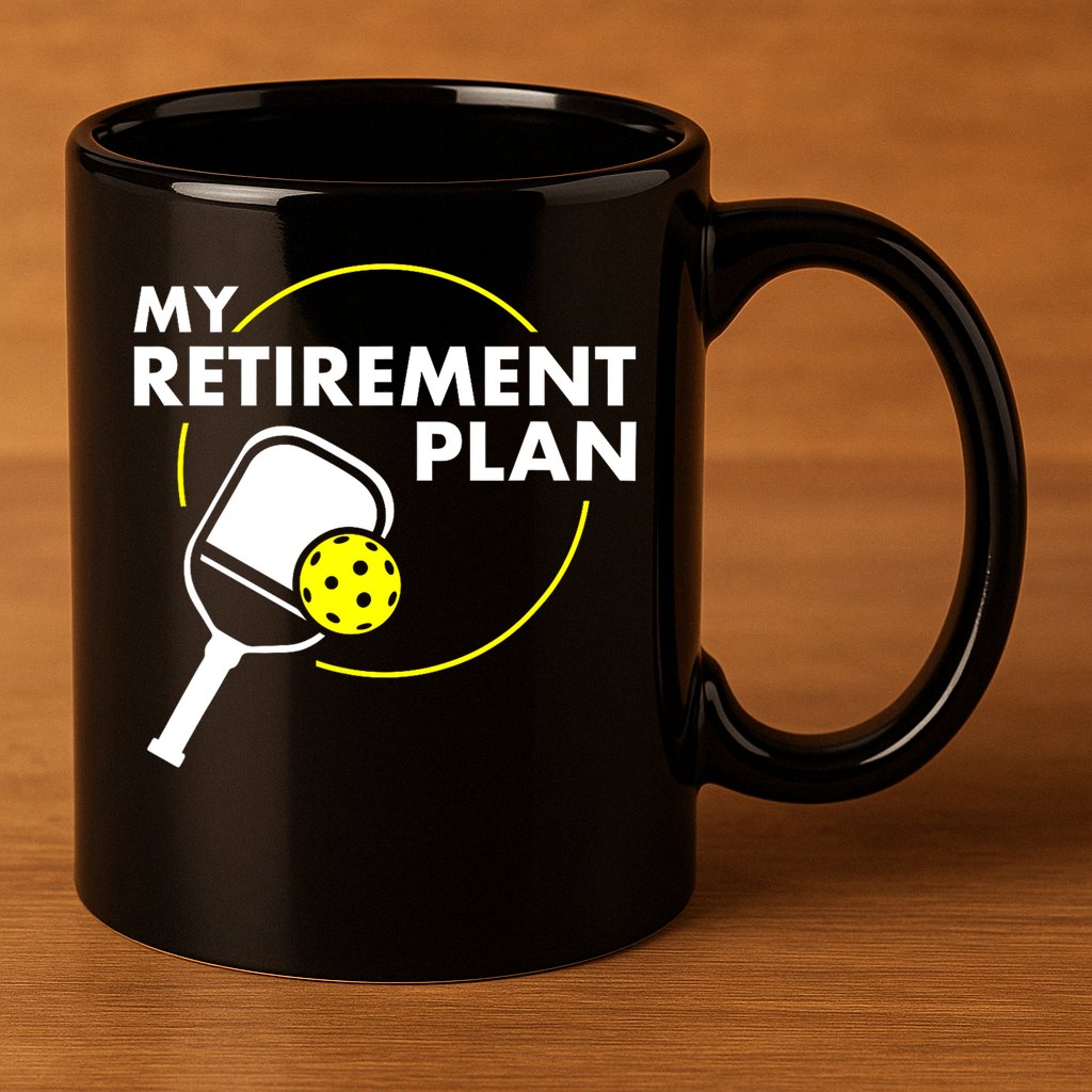 Funny Pickleball Slogan My Retirement Plan Gift 11oz C Handle Ceramic Mug