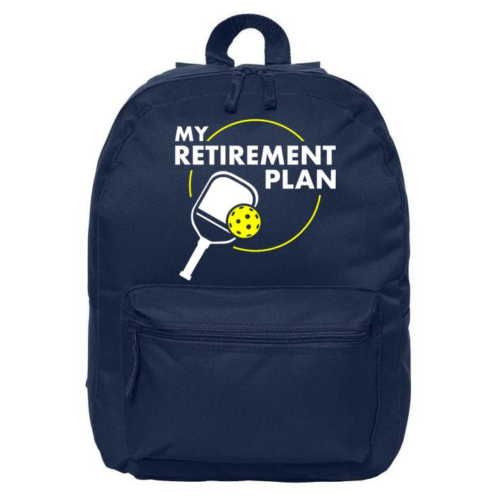 Funny Pickleball Slogan My Retirement Plan Gift 16 in Basic Backpack