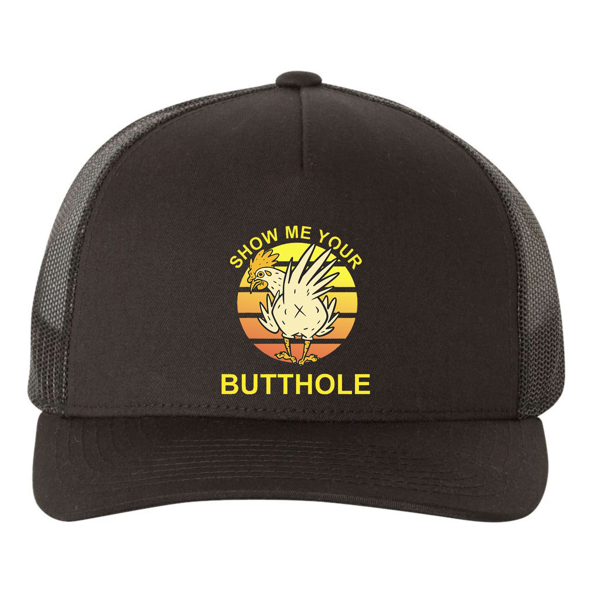 Funny Party Show Me Your Butthole Yupoong Adult 5-Panel Trucker Hat