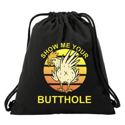 Funny Party Show Me Your Butthole Drawstring Bag