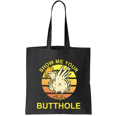 Funny Party Show Me Your Butthole Bag