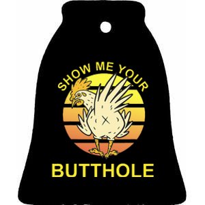 Funny Party Show Me Your Butthole Ceramic Bell Ornament