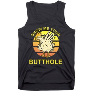 Funny Party Show Me Your Butthole Tank Top