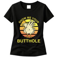 Funny Party Show Me Your Butthole Womens T-Shirt