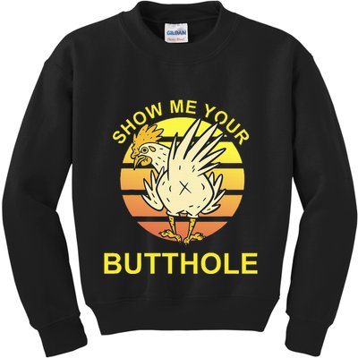 Funny Party Show Me Your Butthole Kids Sweatshirt