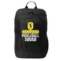 Funny Pickleball Squad Sport Gift Pickleball Player City Backpack