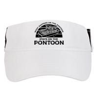 Funny Pontoon Saying Gift Pontooning Adult Drive Performance Visor