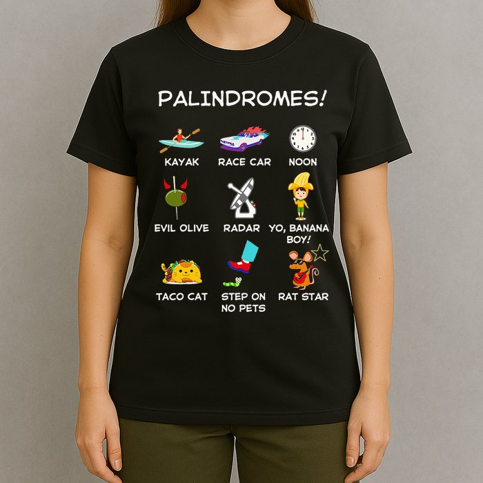 Funny Palindromes Set For Palindromists Word Play Games Pun T-Shirt