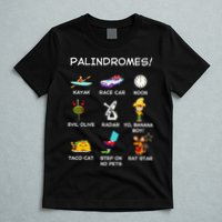 Funny Palindromes Set For Palindromists Word Play Games Pun T-Shirt