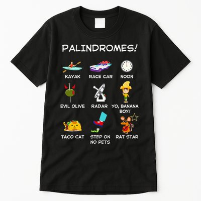 Funny Palindromes Set For Palindromists Word Play Games Pun Tall T-Shirt
