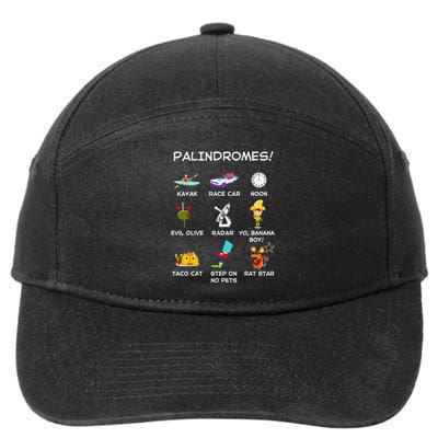 Funny Palindromes Set For Palindromists Word Play Games Pun 7-Panel Snapback Hat