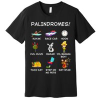 Funny Palindromes Set For Palindromists Word Play Games Pun Premium T-Shirt