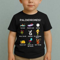 Funny Palindromes Set For Palindromists Word Play Games Pun Toddler T-Shirt