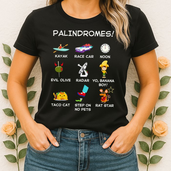 Funny Palindromes Set For Palindromists Word Play Games Pun Womens T-Shirt