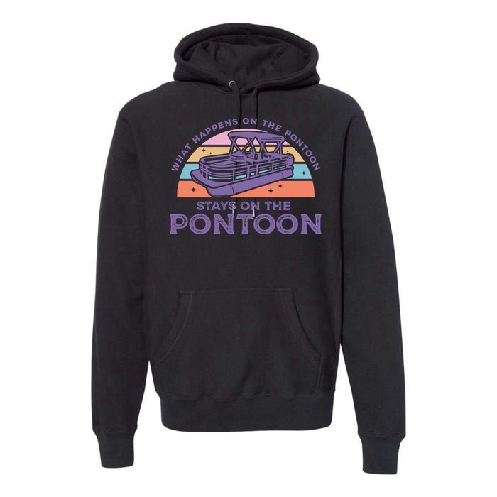 Funny Pontoon Saying Gift Pontooning Premium Hoodie