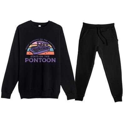 Funny Pontoon Saying Gift Pontooning Premium Crewneck Sweatsuit Set