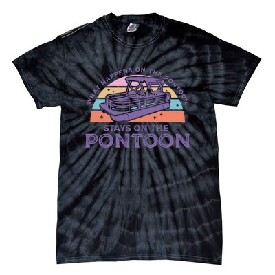 Funny Pontoon Saying Gift Pontooning Tie-Dye T-Shirt