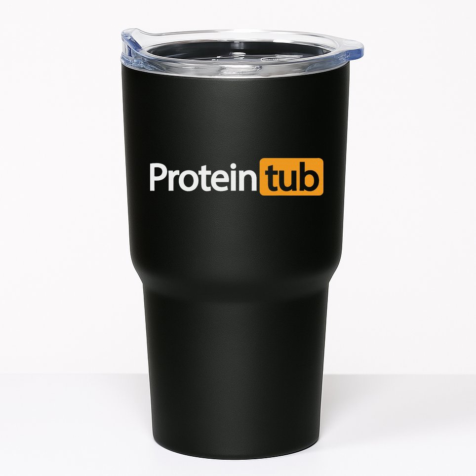 Funny Protein Tub Fun Adult Humor Joke Workout Fitness Gym Tumbler
