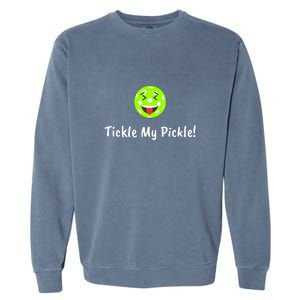 Fun Pickleball, Tickle My Pickle, Greatpickleballstuff Garment-Dyed Sweatshirt