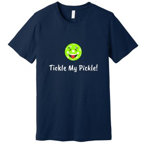 Fun Pickleball, Tickle My Pickle, Greatpickleballstuff Premium T-Shirt