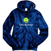 Fun Pickleball, Tickle My Pickle, Greatpickleballstuff Tie Dye Hoodie