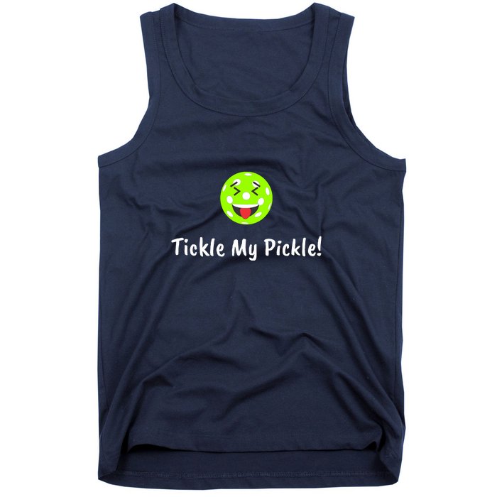 Fun Pickleball, Tickle My Pickle, Greatpickleballstuff Tank Top