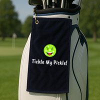 Fun Pickleball, Tickle My Pickle, Greatpickleballstuff Golf Towel
