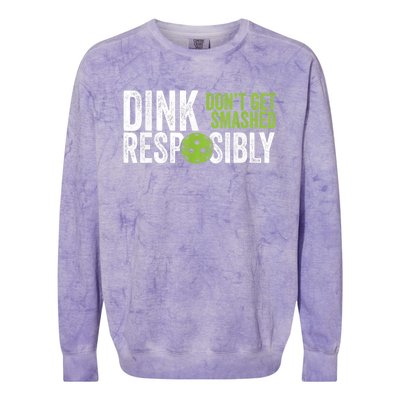 Funny Pickleball Team Clothing Dink Responsibly TShirt Colorblast Crewneck Sweatshirt