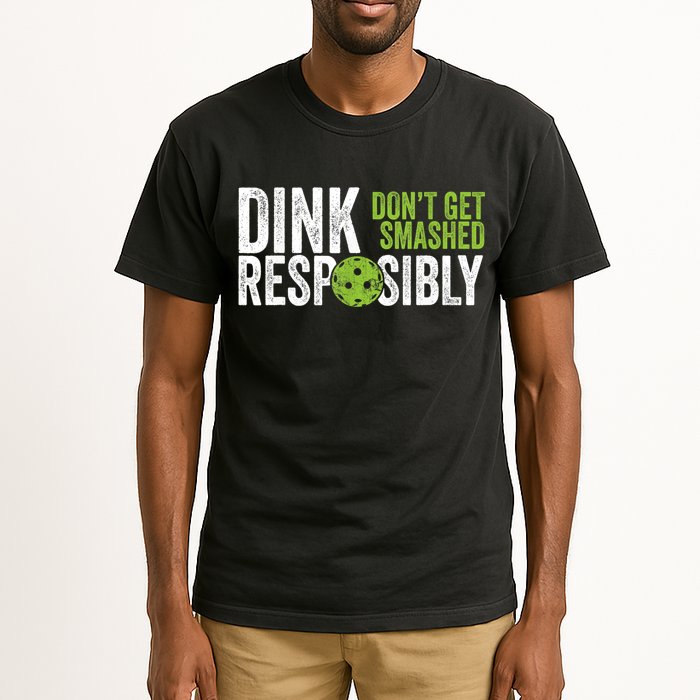 Funny Pickleball Team Clothing Dink Responsibly TShirt Tall T-Shirt