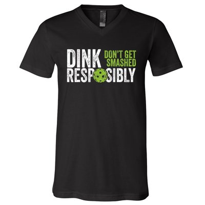 Funny Pickleball Team Clothing Dink Responsibly TShirt V-Neck T-Shirt