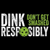 Funny Pickleball Team Clothing Dink Responsibly TShirt Backpack