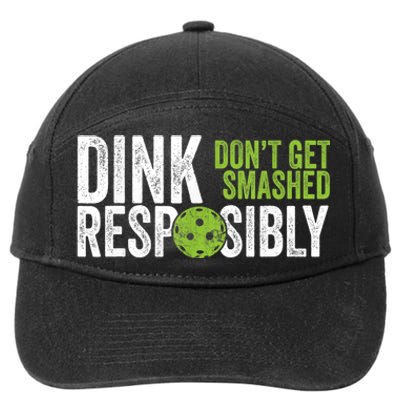 Funny Pickleball Team Clothing Dink Responsibly TShirt 7-Panel Snapback Hat