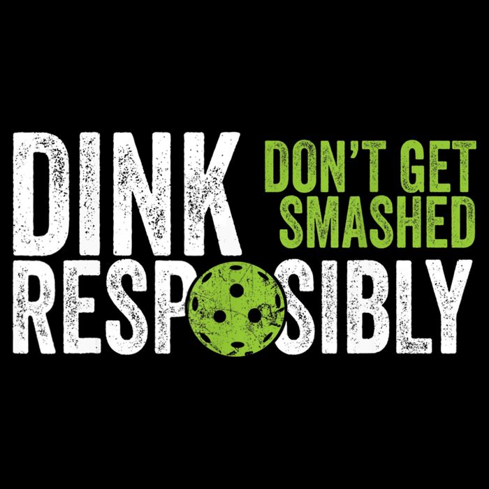 Funny Pickleball Team Clothing Dink Responsibly TShirt Flatbill Hat