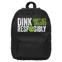 Funny Pickleball Team Clothing Dink Responsibly TShirt 16 in Basic Backpack