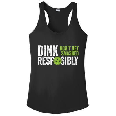 Funny Pickleball Team Clothing Dink Responsibly TShirt Ladies PosiCharge Competitor Racerback Tank