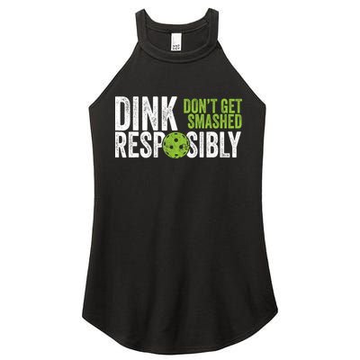 Funny Pickleball Team Clothing Dink Responsibly TShirt Women's Perfect Tri Rocker Tank