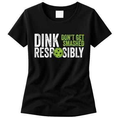 Funny Pickleball Team Clothing Dink Responsibly TShirt Womens T-Shirt