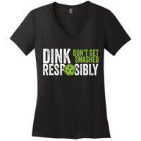 Funny Pickleball Team Clothing Dink Responsibly TShirt Women's V-Neck T-Shirt