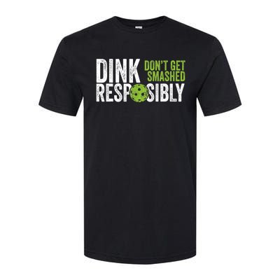 Funny Pickleball Team Clothing Dink Responsibly TShirt Softstyle CVC T-Shirt