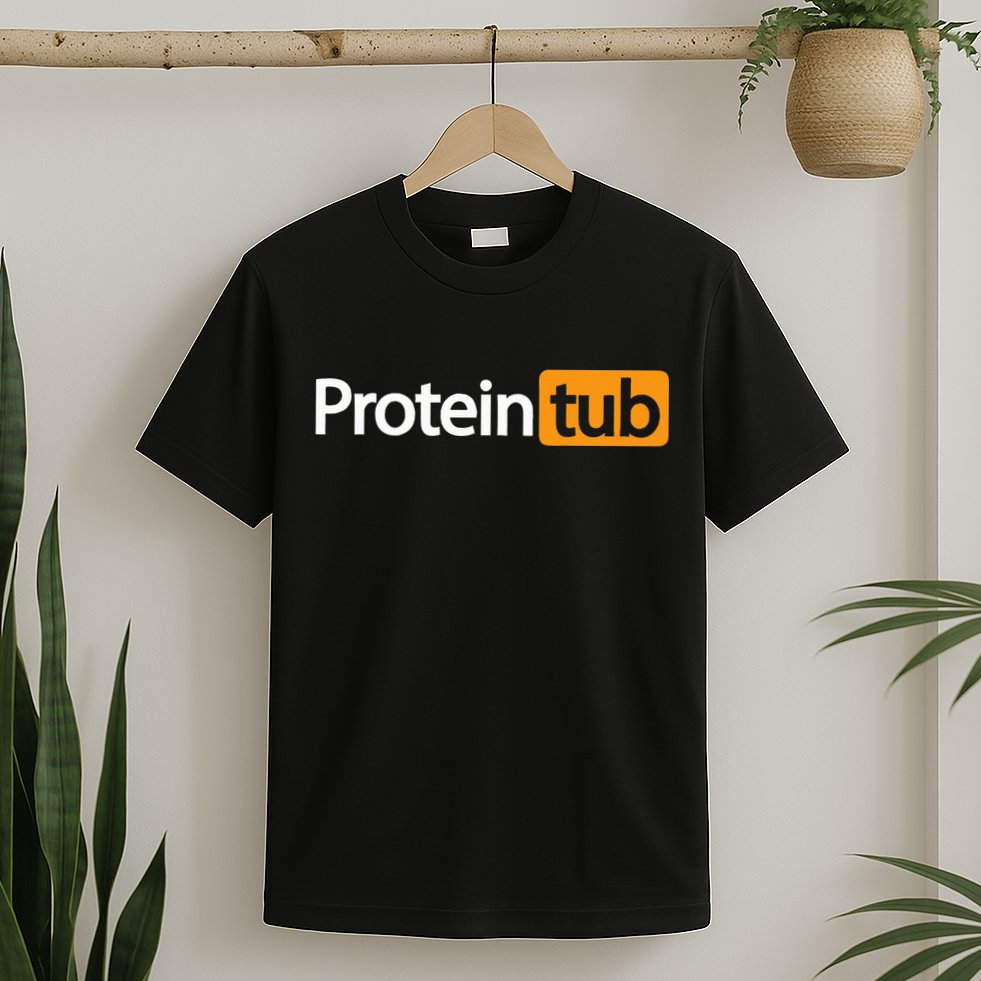 Funny Protein Tub Fun Adult Humor Joke Workout Fitness Gym T-Shirt