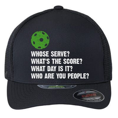 Funny Pickleball Team Whats The Score What Day Is It Who Are You People Flexfit Unipanel Trucker Cap