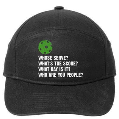 Funny Pickleball Team Whats The Score What Day Is It Who Are You People 7-Panel Snapback Hat