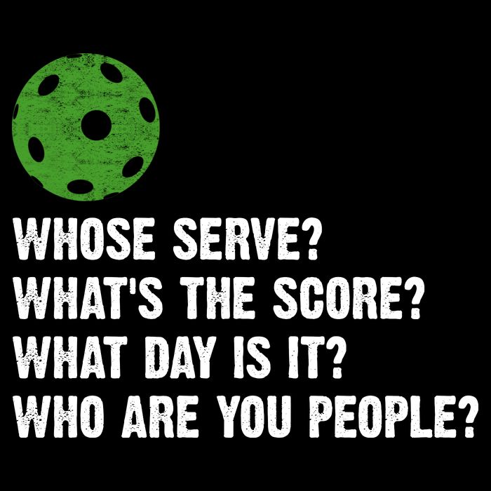 Funny Pickleball Team Whats The Score What Day Is It Who Are You People Drawstring Bag