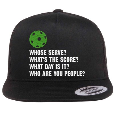 Funny Pickleball Team Whats The Score What Day Is It Who Are You People Flatbill Hat