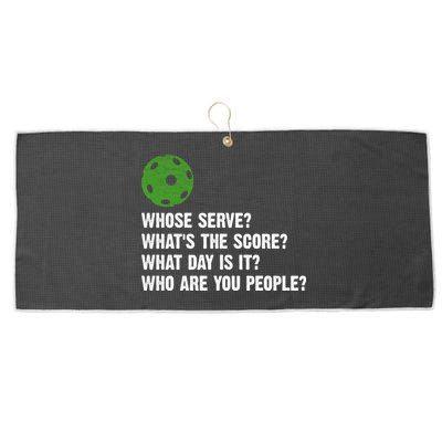 Funny Pickleball Team Whats The Score What Day Is It Who Are You People Large Microfiber Waffle Golf Towel