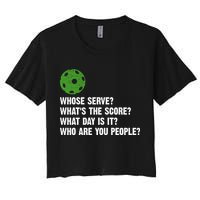 Funny Pickleball Team Whats The Score What Day Is It Who Are You People Crop Top