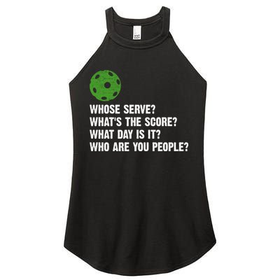 Funny Pickleball Team Whats The Score What Day Is It Who Are You People Women's Perfect Tri Rocker Tank