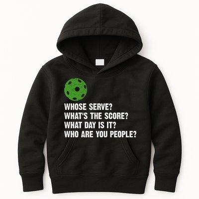 Funny Pickleball Team Whats The Score What Day Is It Who Are You People Kids Hoodie